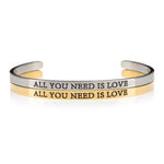 All You Need Is Love Silver and gold open adjustable womens inspirational message cuff bracelets