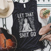 Womens black yoga muscle tank top with white buddha says Let that shit go