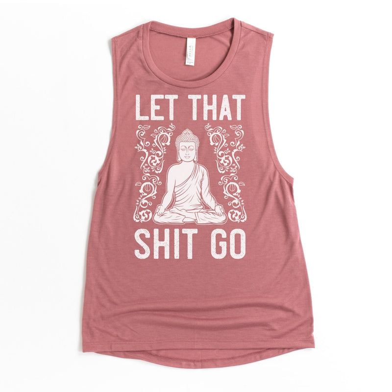 Womens funny pink yoga muscle tank top with white buddha says Let that shit go