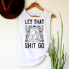 Womens white yoga muscle tank top with black buddha says Let that shit go