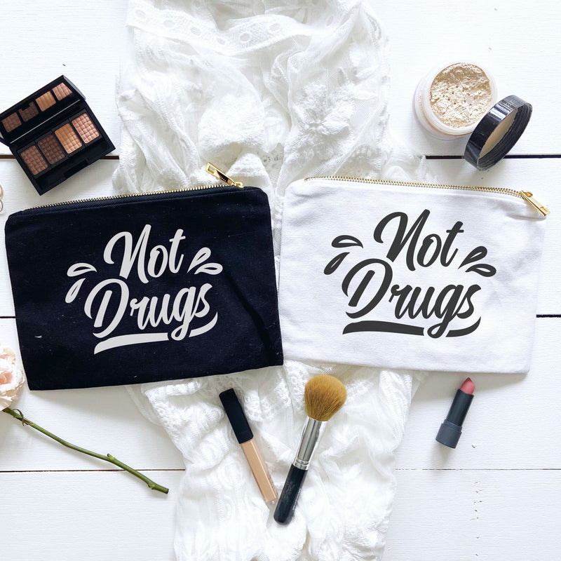 Not Drugs Cosmetic Bag
