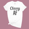 Classy AF Graphic Tee