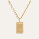 Made of magic gold tag necklace
