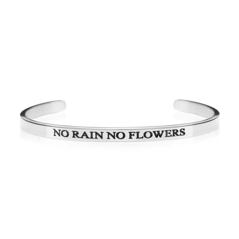 NO RAIN NO FLOWERS shiny silver womens cuff bracelet